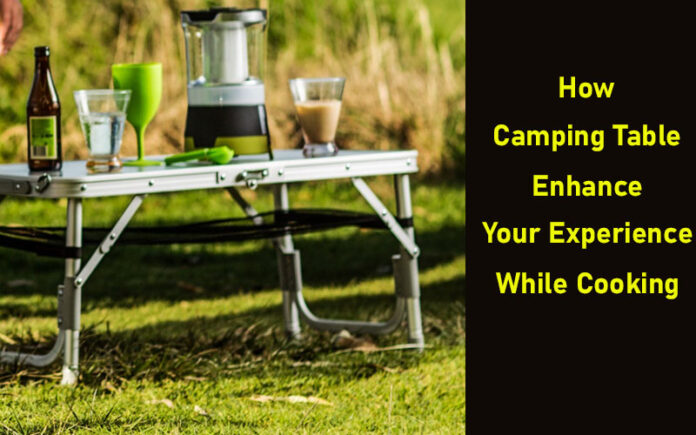 How Camping Tables Enhance Your Experience